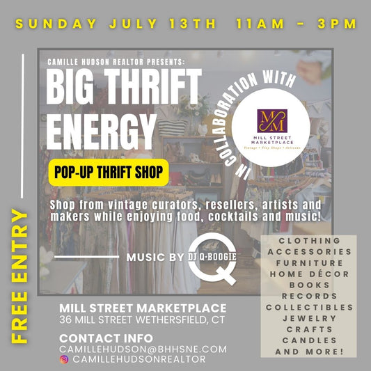 Big Thrift Energy at Mill Street Marketplace!