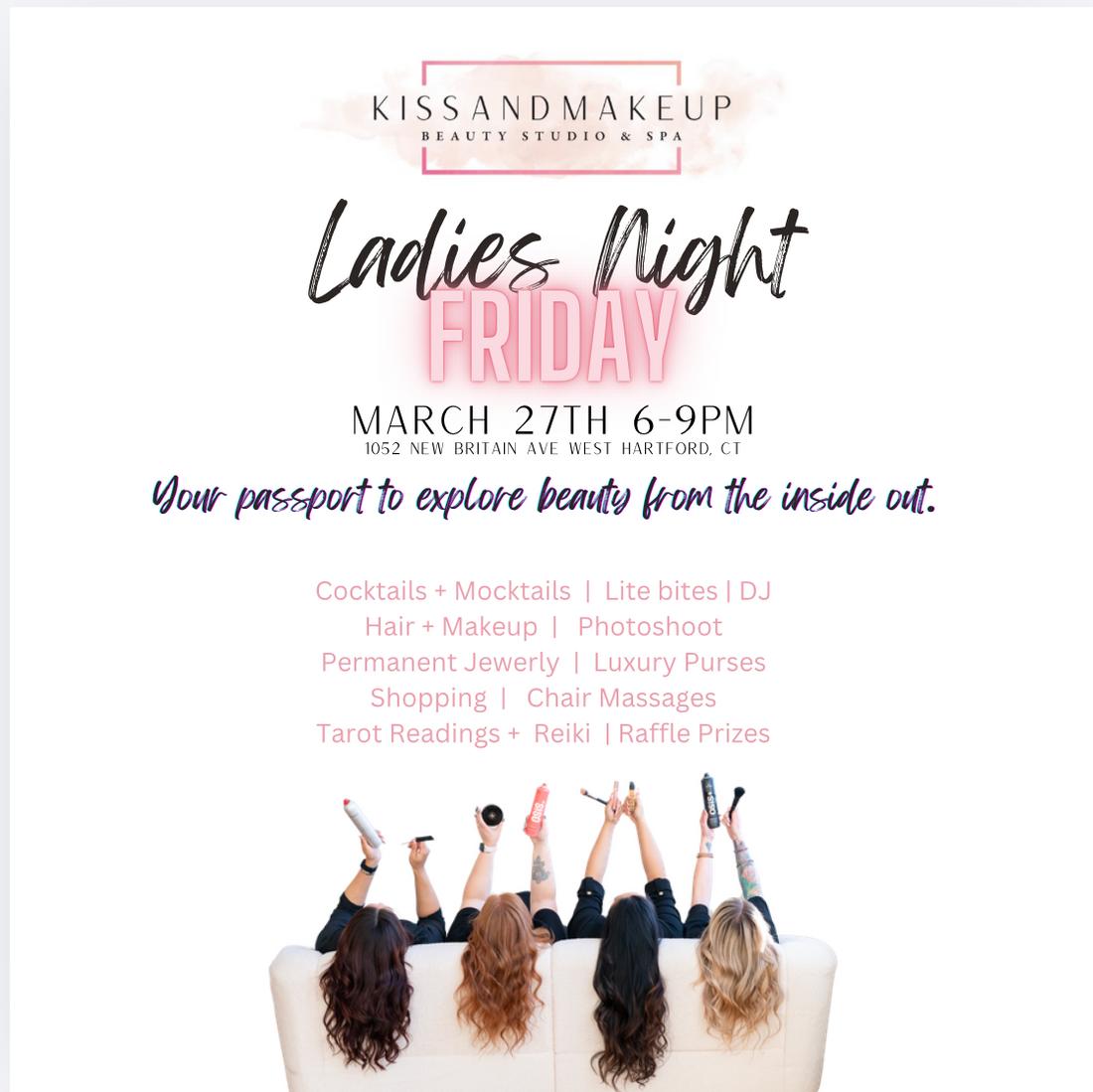 Ladies’ Night Out at KiSSandMaKeUp CT!