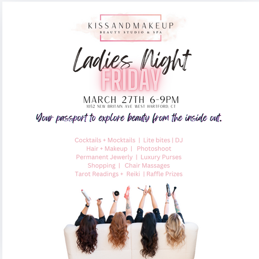 Ladies’ Night Out at KiSSandMaKeUp CT!
